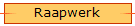 Raapwerk